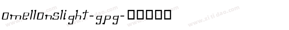 OmellonsLight-GpG字体转换 OmellonsLight-GpG字体转换