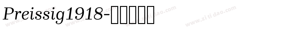 Preissig1918字体转换