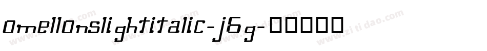 OmellonsLightitalic-j6G字体转换
