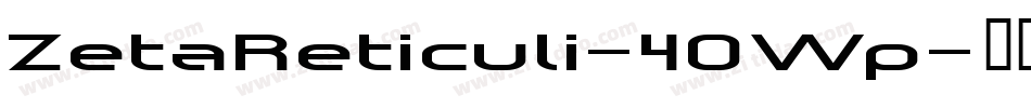 ZetaReticuli-4OWp字体转换