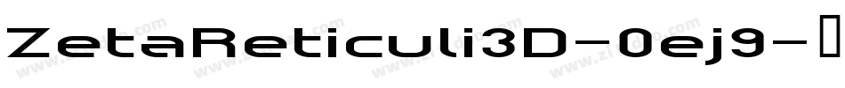 ZetaReticuli3D-0ej9字体转换