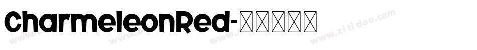 CharmeleonRed字体转换