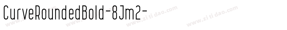 CurveRoundedBold-8Jm2字体转换