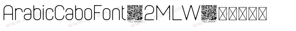ArabicCaboFont-2MLW字体转换
