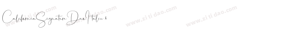 CaliforniaSignatureDuoItalic-8MRmz字体转换