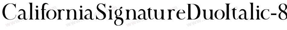 CaliforniaSignatureDuoItalic-8MRmz字体转换