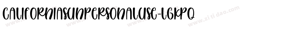 CaliforniaSunPersonalUse-lgKPq字体转换