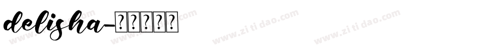delisha字体转换