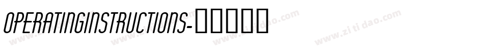 OPERATINGINSTRUCTIONS字体转换
