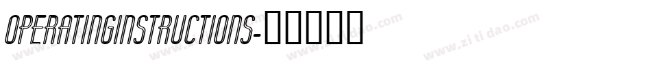 OPERATINGINSTRUCTIONS字体转换
