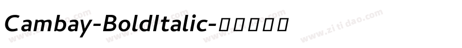 Cambay-BoldItalic字体转换