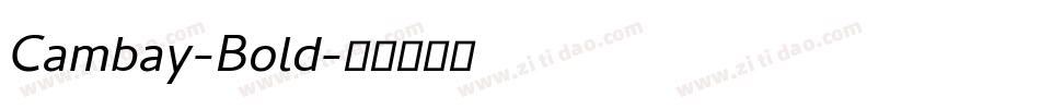 Cambay-Bold字体转换