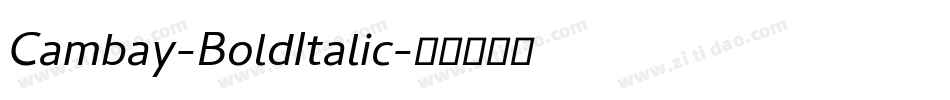 Cambay-BoldItalic字体转换
