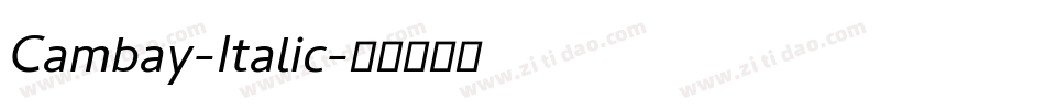 Cambay-Italic字体转换