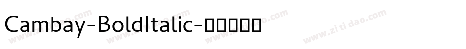 Cambay-BoldItalic字体转换