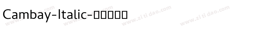 Cambay-Italic字体转换