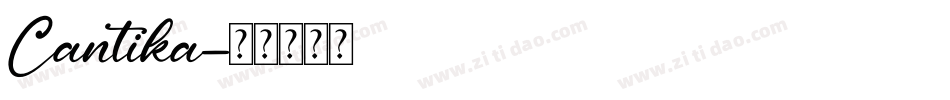 Cantika字体转换