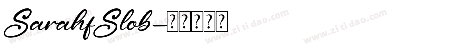 SarahfSlob字体转换