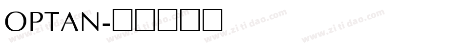 OPTAN字体转换