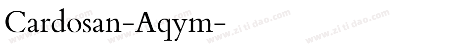 Cardosan-Aqym字体转换