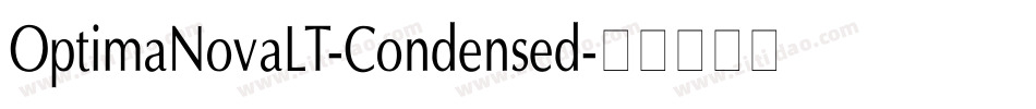 OptimaNovaLT-Condensed字体转换