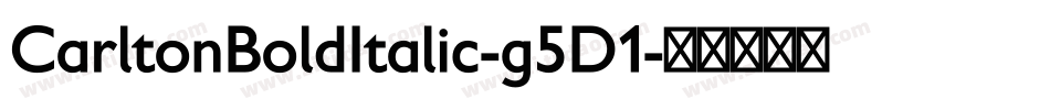 CarltonBoldItalic-g5D1字体转换