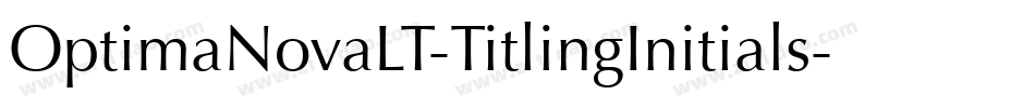 OptimaNovaLT-TitlingInitials字体转换