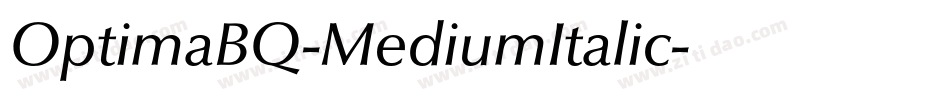 OptimaBQ-MediumItalic字体转换