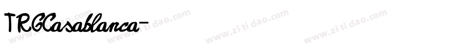TRGCasablanca字体转换