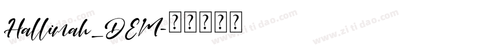Hallimah_DEM字体转换