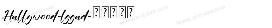 Hallywood-lggad字体转换