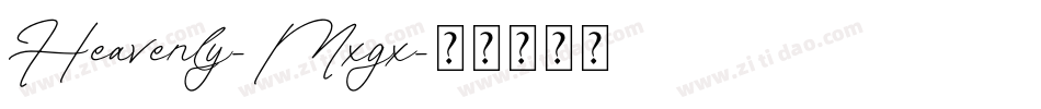 Heavenly-Mxgx字体转换