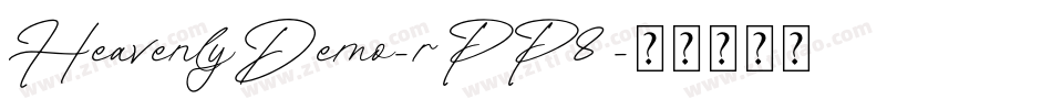 HeavenlyDemo-rPP8字体转换