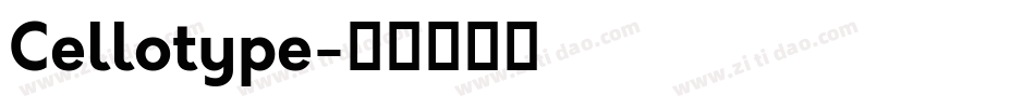 Cellotype字体转换
