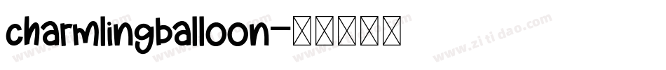 charmlingballoon字体转换