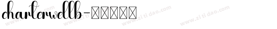 charterwellb字体转换