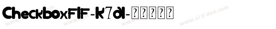 Checkboxflf-K7dl字体转换