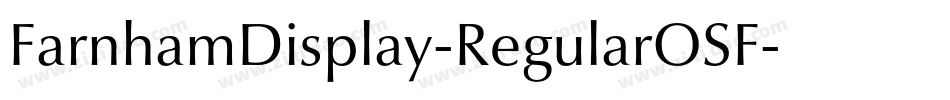 FarnhamDisplay-RegularOSF字体转换