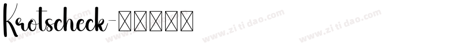 Krotscheck字体转换