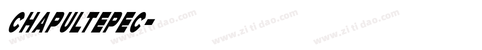 chapultepec字体转换