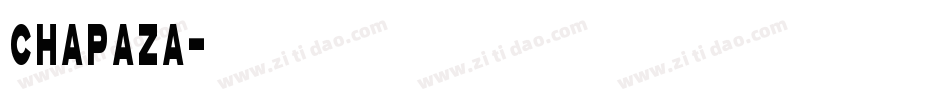 Chapaza字体转换