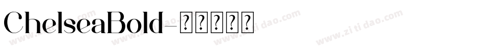 ChelseaBold字体转换