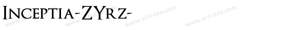 Inceptia-ZYrz字体转换
