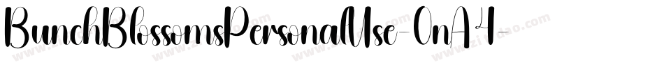 BunchBlossomsPersonalUse-0nA4字体转换