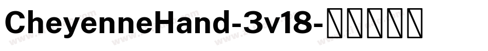 CheyenneHand-3v18字体转换