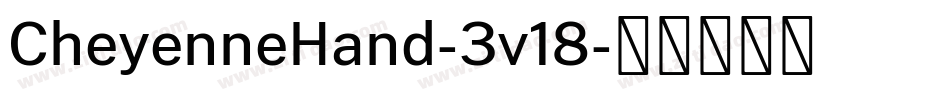 CheyenneHand-3v18字体转换