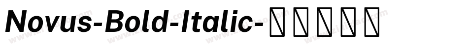 Novus-Bold-Italic字体转换
