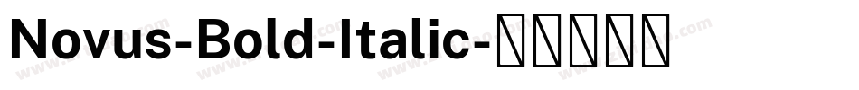 Novus-Bold-Italic字体转换