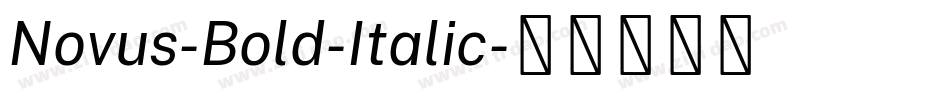 Novus-Bold-Italic字体转换