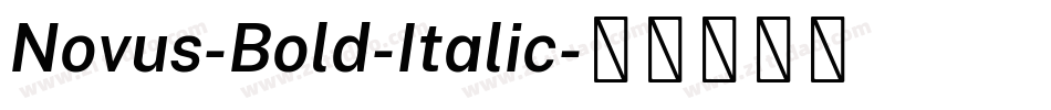 Novus-Bold-Italic字体转换
